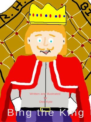 cover image of Bing the King
